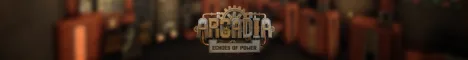 Bannière du serveur Minecraft [Expert] Arcadia: Echoes Of Power