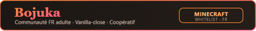 Bannière du serveur Minecraft Bojuka