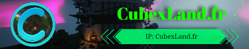 Bannière du serveur Minecraft CubexLand