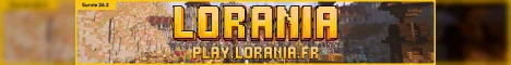Bannière du serveur Minecraft Lorania - Survie 26.2