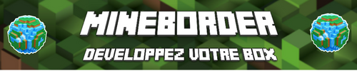 Bannière du serveur Minecraft MineBorder