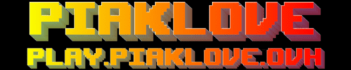 Bannière du serveur Minecraft PiakLove
